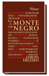 Europa erlesen: Montenegro