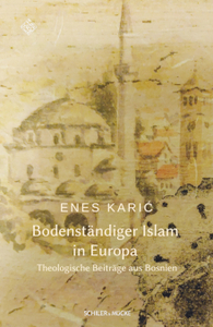 Bodenständiger Islam in Europa