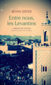 Entre nous, les Levantins
