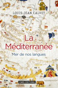La Méditerranée. Mer de nos langues