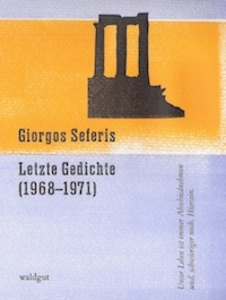 Letzte Gedichte (1968-1971)