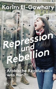 Repression und Rebellion