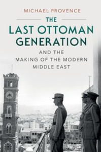 The Last Ottoman Generation