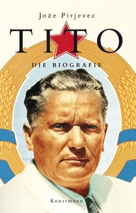 Tito. Die Biografie
